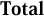 Total